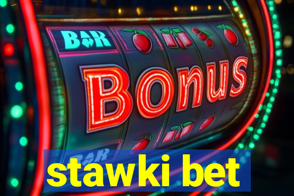 stawki bet