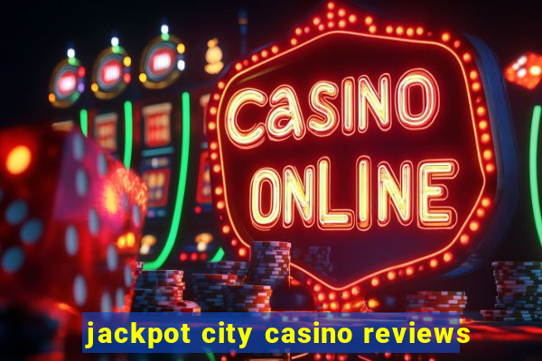 jackpot city casino reviews