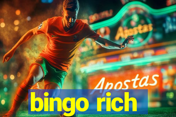 bingo rich