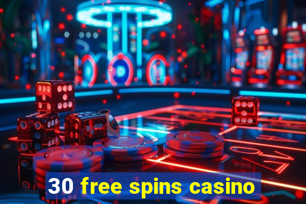 30 free spins casino