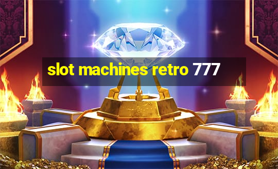 slot machines retro 777