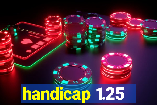 handicap 1.25