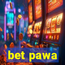 bet pawa