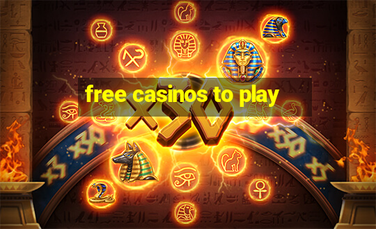 free casinos to play