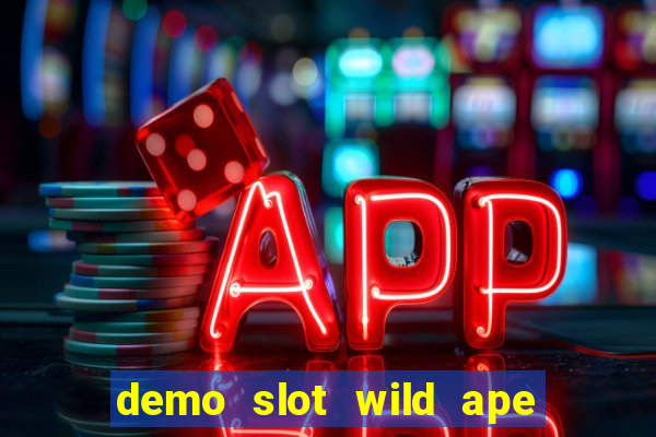 demo slot wild ape pg soft