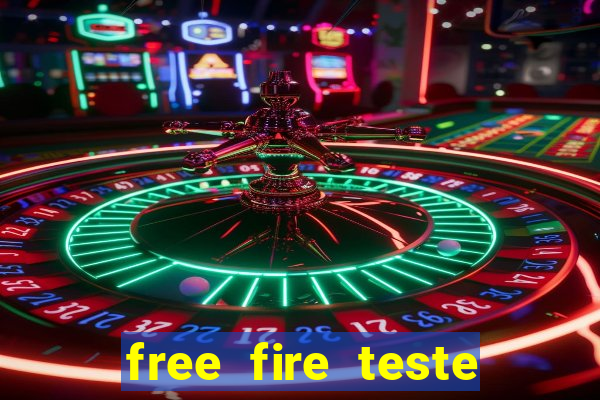 free fire teste grátis jogar agora