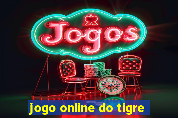 jogo online do tigre