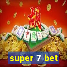 super 7 bet