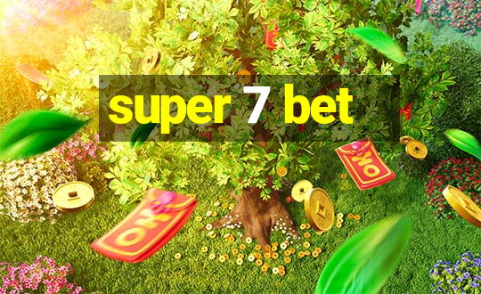 super 7 bet