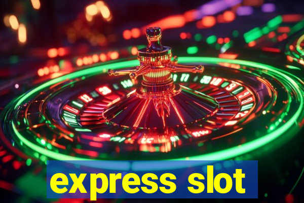 express slot