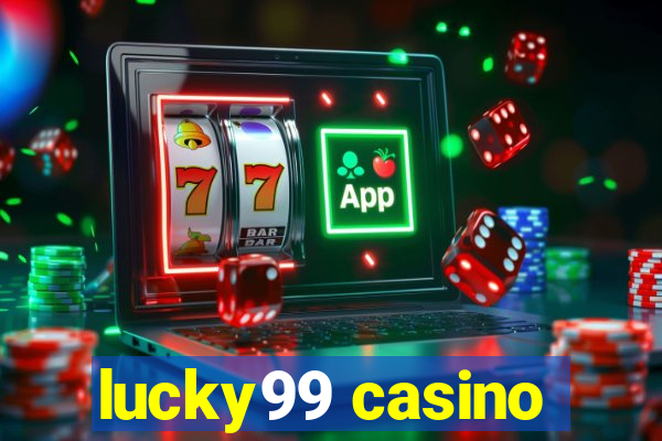 lucky99 casino