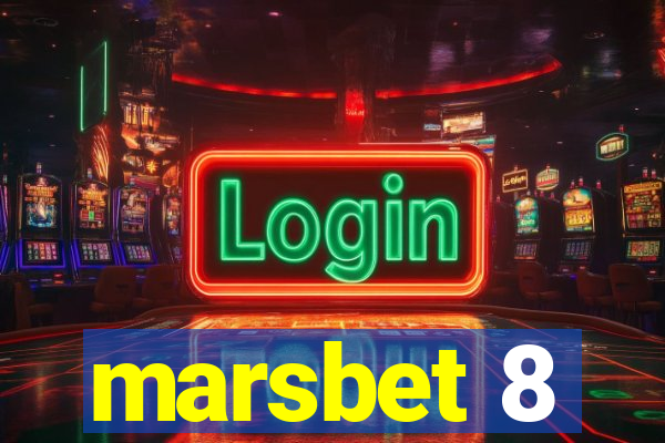 marsbet 8