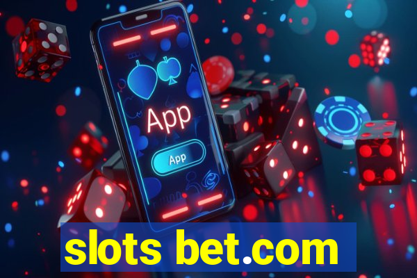 slots bet.com