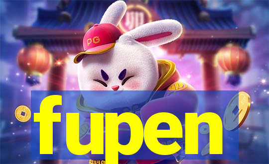 fupen