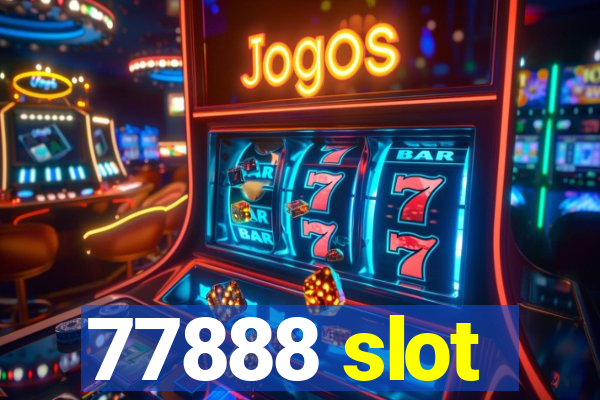 77888 slot