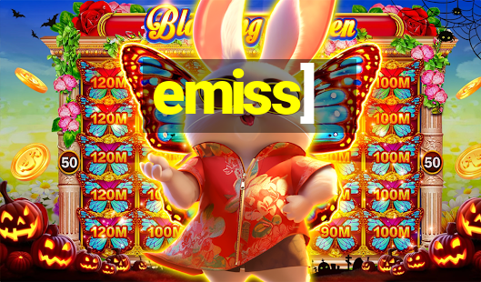 emiss]