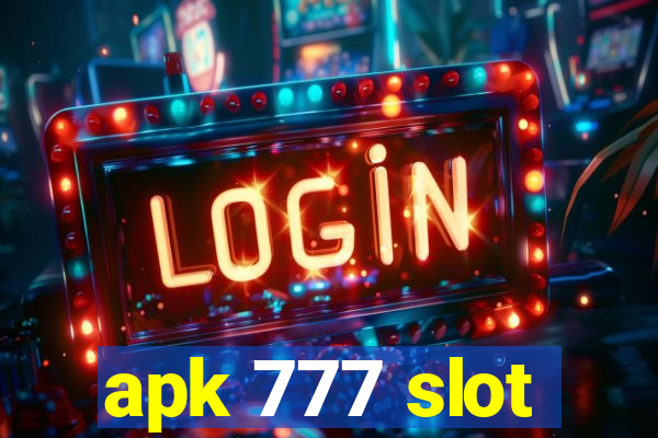 apk 777 slot