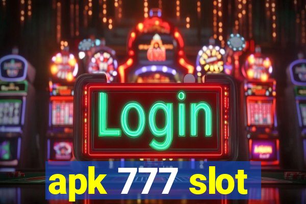 apk 777 slot