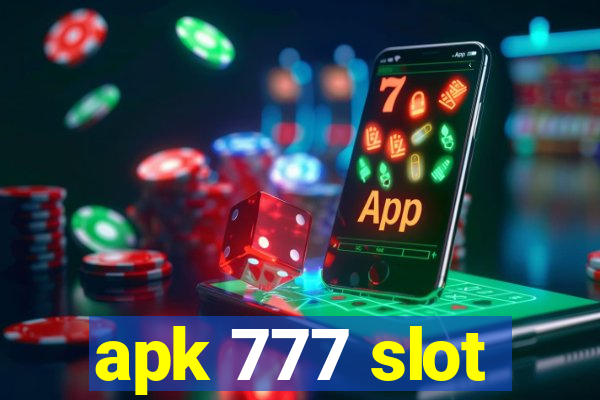 apk 777 slot