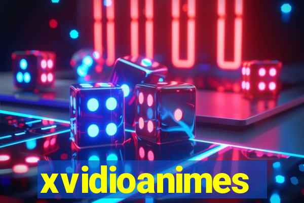 xvidioanimes