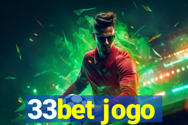 33bet jogo