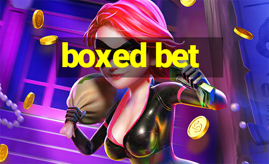 boxed bet