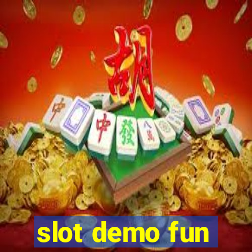 slot demo fun