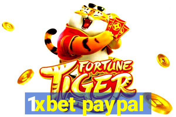 1xbet paypal