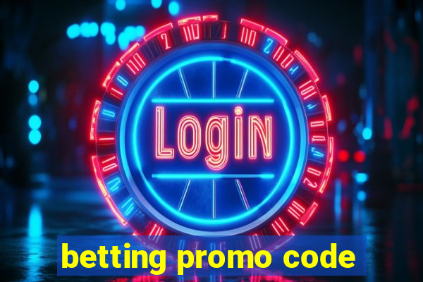 betting promo code