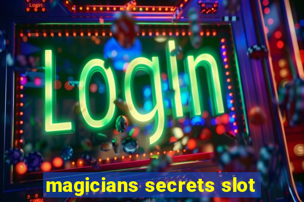 magicians secrets slot