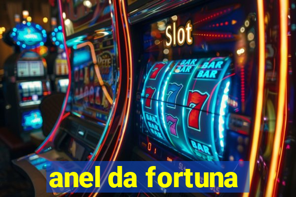 anel da fortuna