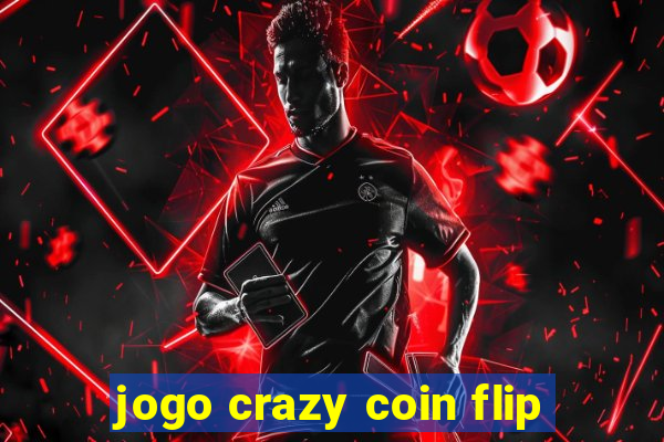 jogo crazy coin flip