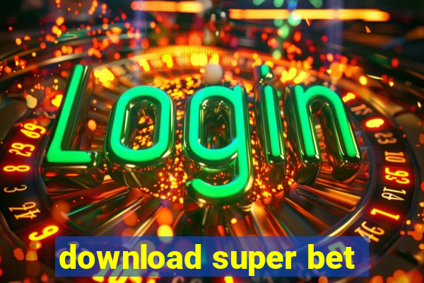 download super bet