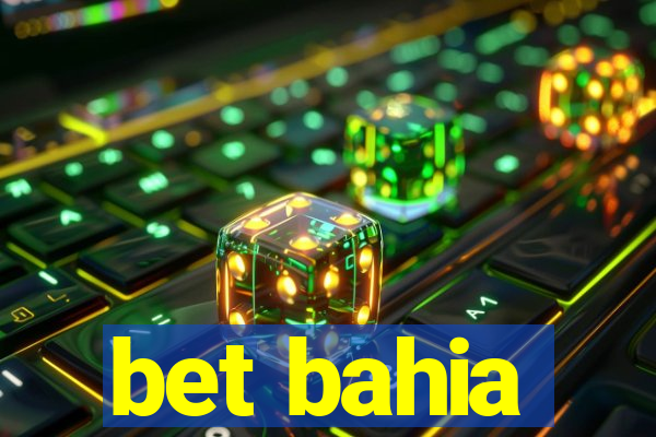 bet bahia