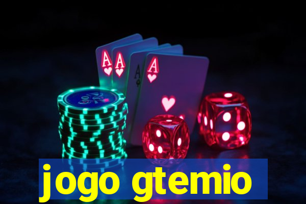 jogo gtemio