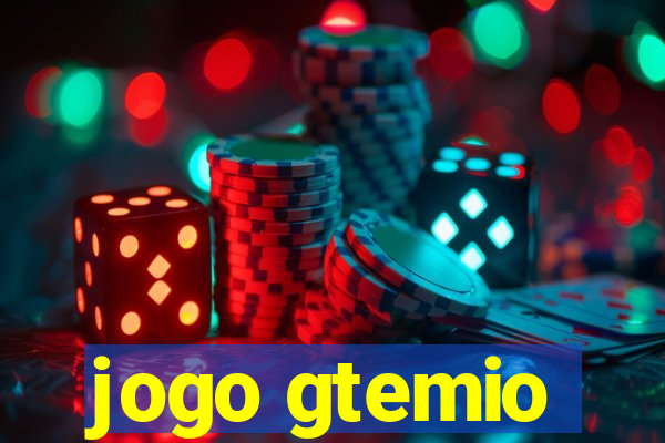 jogo gtemio