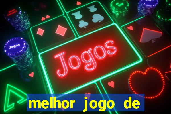 melhor jogo de ganhar dinheiro de verdade