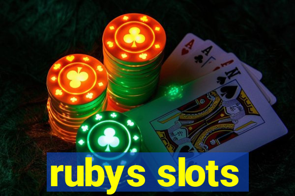 rubys slots