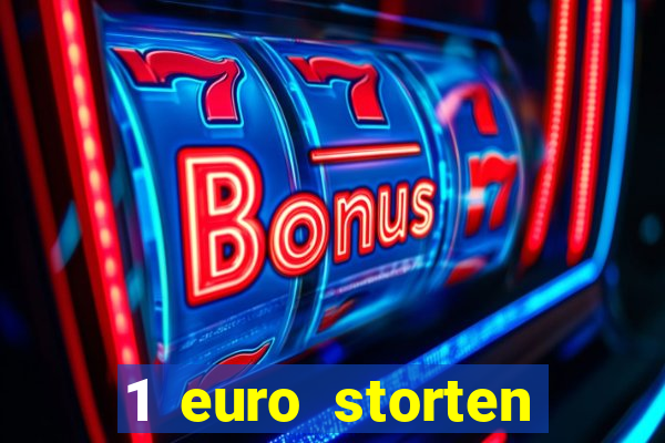 1 euro storten online casino