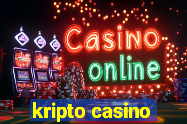 kripto casino