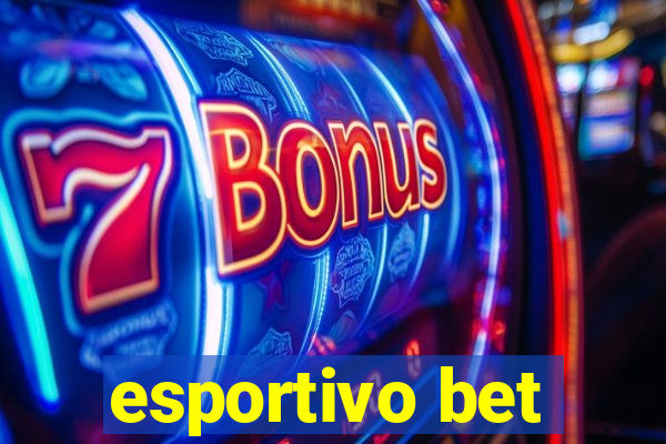 esportivo bet