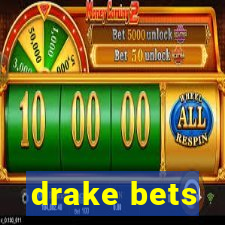 drake bets