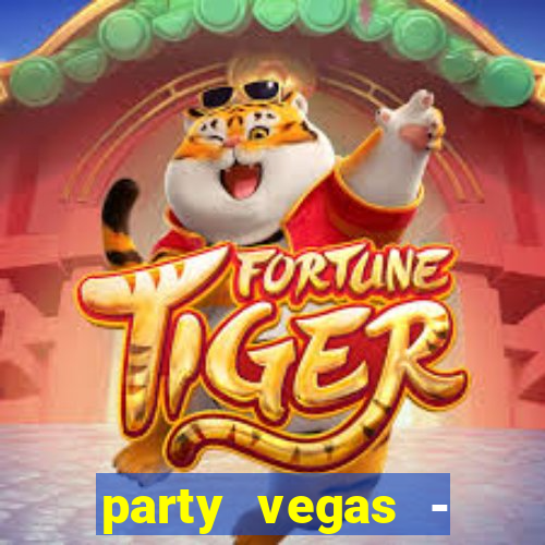 party vegas - slots casino 777