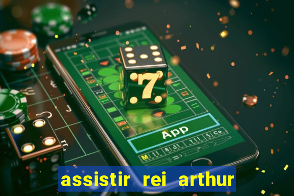 assistir rei arthur 2004 topflix