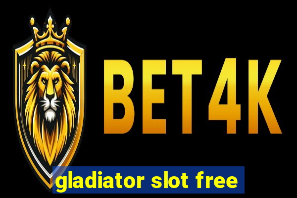 gladiator slot free