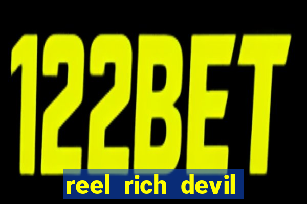 reel rich devil slot machine