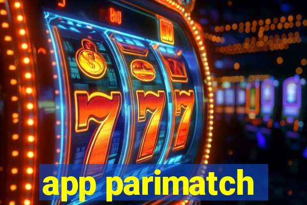 app parimatch