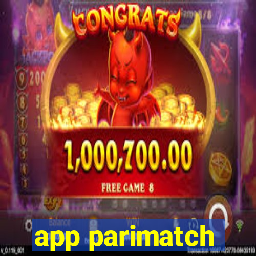 app parimatch