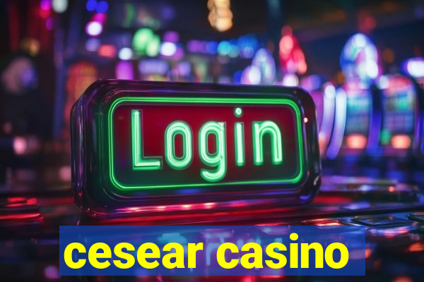 cesear casino