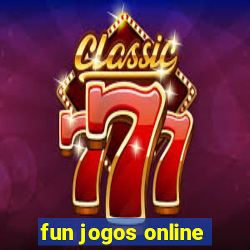 fun jogos online